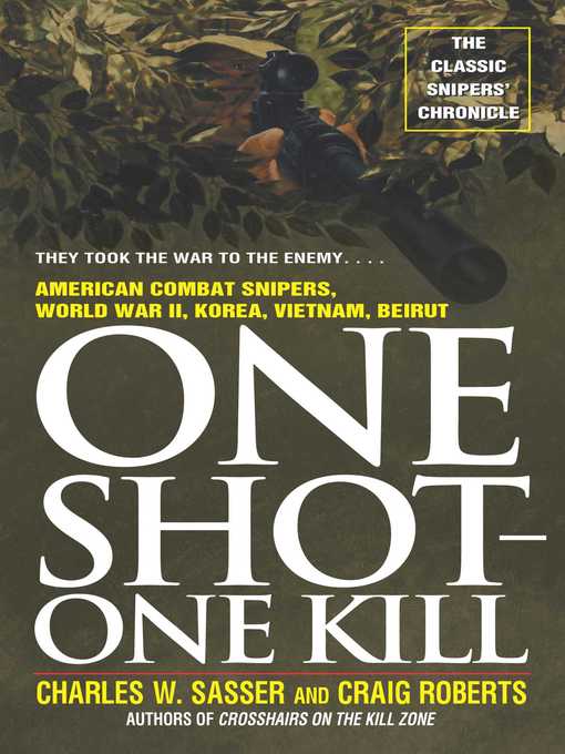 Title details for One Shot One Kill by Charles W. Sasser - Available